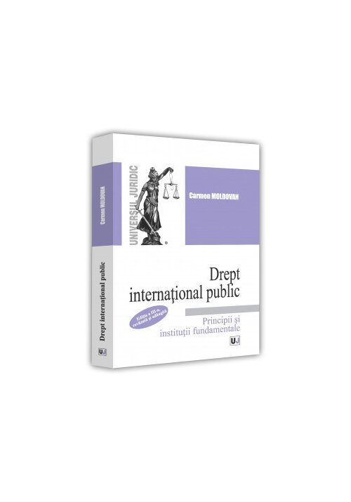 Drept international public. Principii si institutii fundamentale Cărți poza 2022