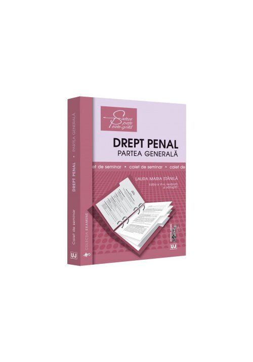 Drept penal. Partea generala. Caiet de seminar Caiet poza 2022