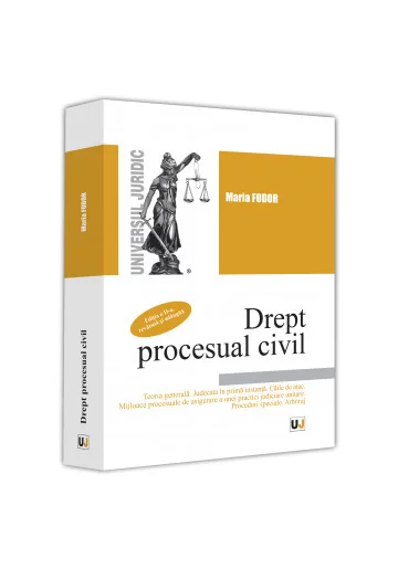 Drept procesual civil. Editia a II-a