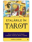 Etalarile in Tarot. Tot ce trebuie sa stii despre cariera, familie, bani si iubire