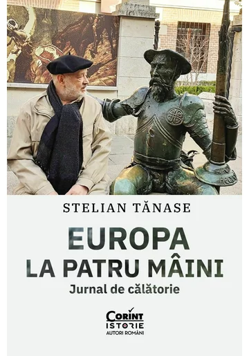 Europa la patru maini. Jurnal de calatorie