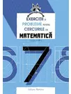 Exercitii si probleme pentru cercurile de mate cls a 7-a. Ed. 2