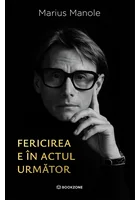 Fericirea e in actul urmator