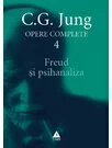 Freud si psihanaliza - Opere Complete, vol. 4