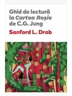 Ghid de lectura la Cartea Rosie de C.G. Jung