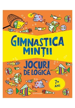 Gimnastica mintii: Jocuri de logica