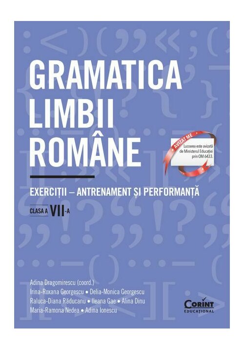 Gramatica limbii romane. Exercitii – antrenament si performanta. Clasa a VII-a