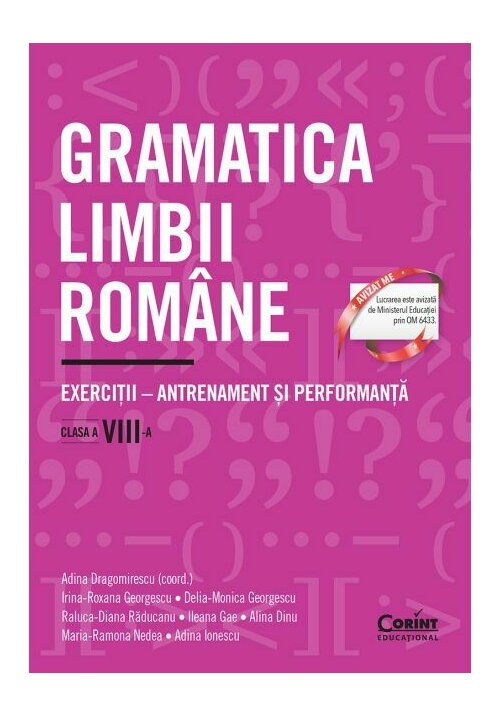 Gramatica limbii romane. Exercitii – antrenament si performanta. Clasa a VIII-a