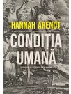 Hannah Arendt, Conditia umana