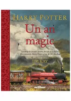 Harry Potter: Un an magic, ilustrata de Jim Kay