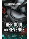 Her soul for revenge