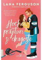 Hochei, prajituri si dragoste