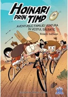 Hoinari prin timp. Aventurile familiei Ventura in Vestul salbatic
