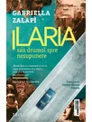 Ilaria sau drumul spre nesupunere