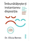 Imbunatateste-ti instantaneu dispozitia