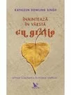 Inainteaza in varsta cu gratie