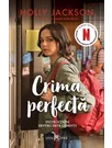 Instructiuni pentru fete cuminti. Seria Crima perfecta Vol. 1