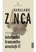 Interpolul transmite: arestati-l!