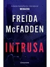 Intrusa - Freida McFadden