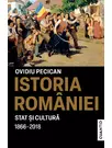 Istoria Romaniei – Stat si cultura (1866-2018)