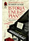 Istoria unui pian