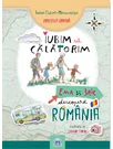 Iubim sa calatorim: Ema si Eric descopera Romania