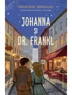 Johanna si Dr. Frankl