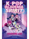 K-pop: Academia Spirit