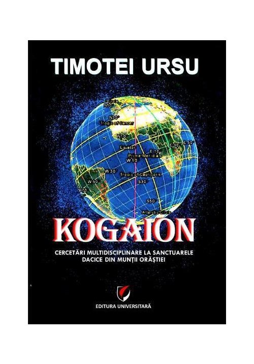 KOGAION - Cercetari multidisciplinare la sanctuarele dacice din Muntii Orastiei