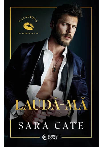 Lauda-ma. Seria Salacious Players Club vol. 1