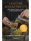 Leacuri manastiresti - Mariana Borloveanu