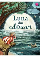 Luna din adancuri