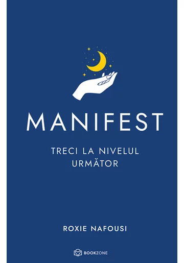 Manifest: Treci la nivelul urmator