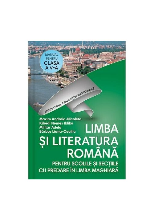 Manual pentru clasa a V-a – Limba si literatura romana pentru scolile si sectiile cu predare in limba maghiara + Cd Corint