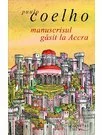 Manuscrisul gasit la Accra - Paulo Coelho