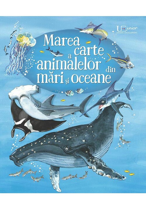 Marea carte a animalelor din mari si oceane (Usborne) librex.ro