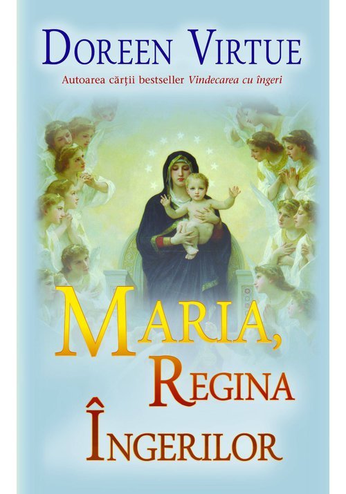 Maria, Regina Ingerilor