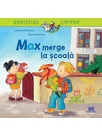 Max merge la scoala