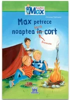 Max petrece noaptea fara cort