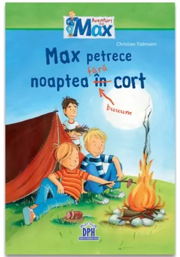 Max petrece noaptea fara cort