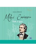 Mihai Eminescu - Viata si opera