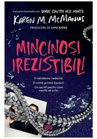 Mincinosi irezistibili