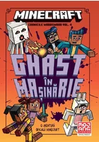 Minecraft: Ghast in masinarie. Seria Cronicile Woodsword Vol.4