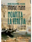 Moartea la Venetia. Povestiri I, 1893–1912