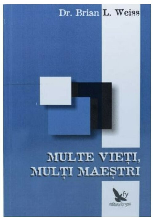 Multe vieti, multi maestri