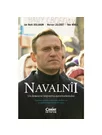 Navalnii. Un democrat impotriva autoritarismului