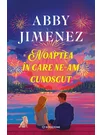 Noaptea in care ne-am cunoscut - Abby Jimenez