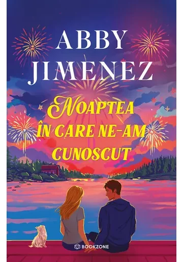 Noaptea in care ne-am cunoscut - Abby Jimenez