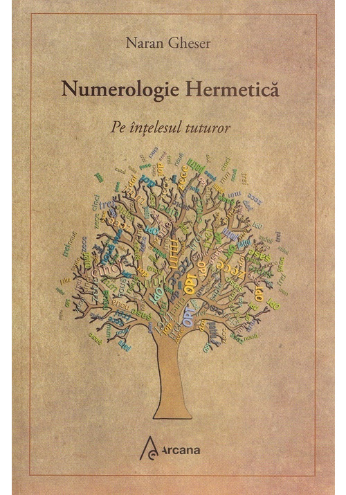Numerologie hermetica pe intelesul tuturor