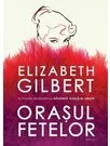 Orasul fetelor